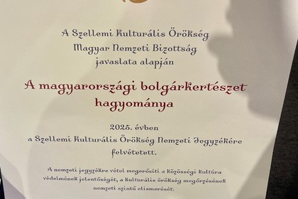 Тържествена церемония по вписването на Традицията на българското градинарство в Унгария в Националния регистър на Унгария за нематериално културно наследство на ЮНЕСКО